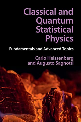 Classical and Quantum Statistical Physics: Fundamentals and Advanced Topics von Cambridge University Press